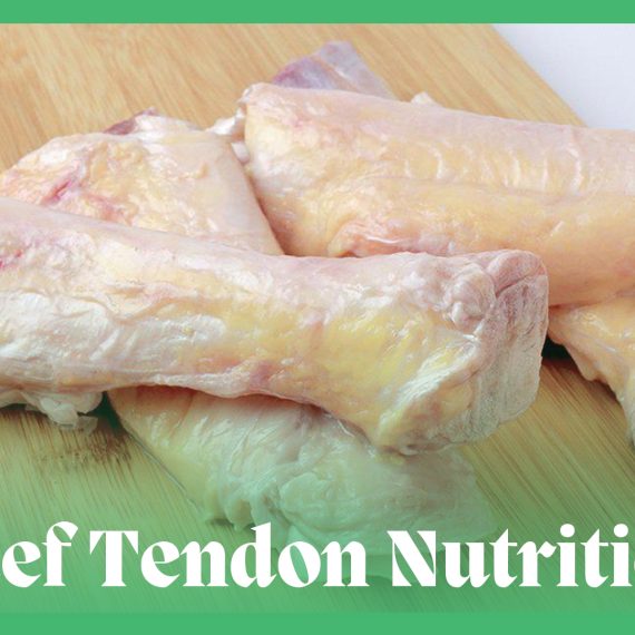 Beef tendon and its Nutritional Value